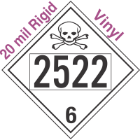 Poison Toxic Class 6.1 UN2522 20mil Rigid Vinyl DOT Placard