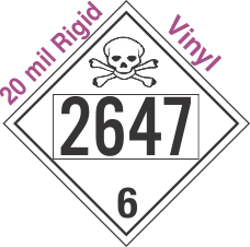 Poison Toxic Class 6.1 UN2647 20mil Rigid Vinyl DOT Placard