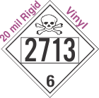 Poison Toxic Class 6.1 UN2713 20mil Rigid Vinyl DOT Placard