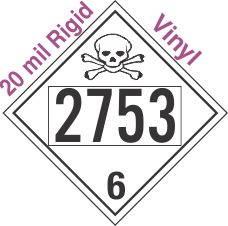 Poison Toxic Class 6.1 UN2753 20mil Rigid Vinyl DOT Placard