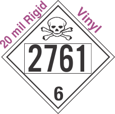 Poison Toxic Class 6.1 UN2761 20mil Rigid Vinyl DOT Placard
