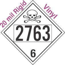 Poison Toxic Class 6.1 UN2763 20mil Rigid Vinyl DOT Placard