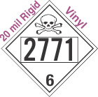 Poison Toxic Class 6.1 UN2771 20mil Rigid Vinyl DOT Placard