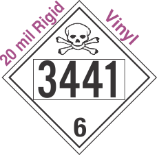 Poison Toxic Class 6.1 UN3441 20mil Rigid Vinyl DOT Placard