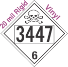 Poison Toxic Class 6.1 UN3447 20mil Rigid Vinyl DOT Placard