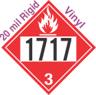 Flammable Class 3 UN1717 20mil Rigid Vinyl DOT Placard