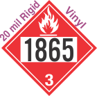 Flammable Class 3 UN1865 20mil Rigid Vinyl DOT Placard