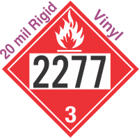 Flammable Class 3 UN2277 20mil Rigid Vinyl DOT Placard