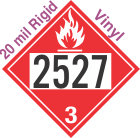 Flammable Class 3 UN2527 20mil Rigid Vinyl DOT Placard