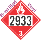 Flammable Class 3 UN2933 20mil Rigid Vinyl DOT Placard