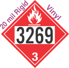 Flammable Class 3 UN3269 20mil Rigid Vinyl DOT Placard