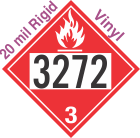 Flammable Class 3 UN3272 20mil Rigid Vinyl DOT Placard