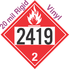 Flammable Gas Class 2.1 UN2419 20mil Rigid Vinyl DOT Placard