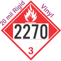 Combustible Class 3 UN2270 20mil Rigid Vinyl DOT Placard