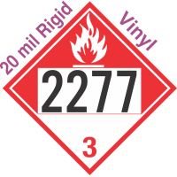 Combustible Class 3 UN2277 20mil Rigid Vinyl DOT Placard