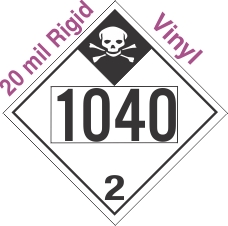 Inhalation Hazard Class 2.3 UN1040 20mil Rigid Vinyl DOT Placard