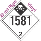 Inhalation Hazard Class 2.3 UN1581 20mil Rigid Vinyl DOT Placard