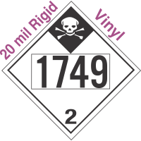 Inhalation Hazard Class 2.3 UN1749 20mil Rigid Vinyl DOT Placard