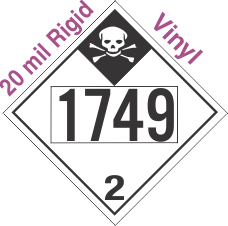 Inhalation Hazard Class 2.3 UN1749 20mil Rigid Vinyl DOT Placard
