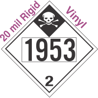 Inhalation Hazard Class 2.3 UN1953 20mil Rigid Vinyl DOT Placard