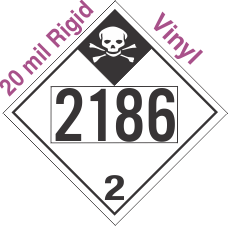 Inhalation Hazard Class 2.3 UN2186 20mil Rigid Vinyl DOT Placard