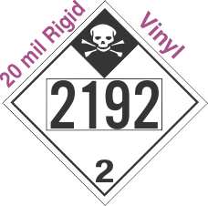 Inhalation Hazard Class 2.3 UN2192 20mil Rigid Vinyl DOT Placard