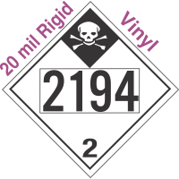 Inhalation Hazard Class 2.3 UN2194 20mil Rigid Vinyl DOT Placard