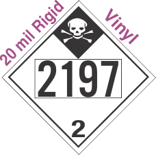 Inhalation Hazard Class 2.3 UN2197 20mil Rigid Vinyl DOT Placard