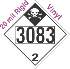 Inhalation Hazard Class 2.3 UN3083 20mil Rigid Vinyl DOT Placard