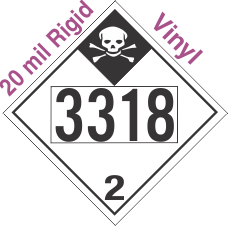 Inhalation Hazard Class 2.3 UN3318 20mil Rigid Vinyl DOT Placard