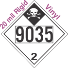 Inhalation Hazard Class 2.3 UN9035 20mil Rigid Vinyl DOT Placard