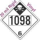 Inhalation Hazard Class 6.1 UN1098 20mil Rigid Vinyl DOT Placard