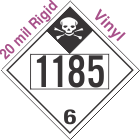 Inhalation Hazard Class 6.1 UN1185 20mil Rigid Vinyl DOT Placard