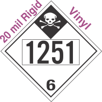 Inhalation Hazard Class 6.1 UN1251 20mil Rigid Vinyl DOT Placard