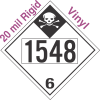 Inhalation Hazard Class 6.1 UN1548 20mil Rigid Vinyl DOT Placard