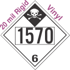Inhalation Hazard Class 6.1 UN1570 20mil Rigid Vinyl DOT Placard