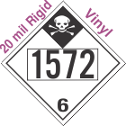 Inhalation Hazard Class 6.1 UN1572 20mil Rigid Vinyl DOT Placard