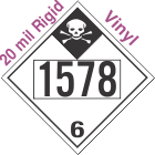 Inhalation Hazard Class 6.1 UN1578 20mil Rigid Vinyl DOT Placard