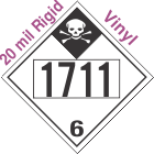 Inhalation Hazard Class 6.1 UN1711 20mil Rigid Vinyl DOT Placard