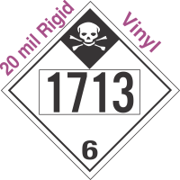 Inhalation Hazard Class 6.1 UN1713 20mil Rigid Vinyl DOT Placard