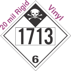 Inhalation Hazard Class 6.1 UN1713 20mil Rigid Vinyl DOT Placard