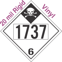 Inhalation Hazard Class 6.1 UN1737 20mil Rigid Vinyl DOT Placard