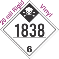 Inhalation Hazard Class 6.1 UN1838 20mil Rigid Vinyl DOT Placard