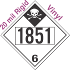 Inhalation Hazard Class 6.1 UN1851 20mil Rigid Vinyl DOT Placard