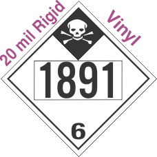 Inhalation Hazard Class 6.1 UN1891 20mil Rigid Vinyl DOT Placard