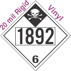 Inhalation Hazard Class 6.1 UN1892 20mil Rigid Vinyl DOT Placard