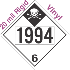 Inhalation Hazard Class 6.1 UN1994 20mil Rigid Vinyl DOT Placard