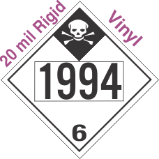 Inhalation Hazard Class 6.1 UN1994 20mil Rigid Vinyl DOT Placard