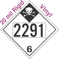 Inhalation Hazard Class 6.1 UN2291 20mil Rigid Vinyl DOT Placard