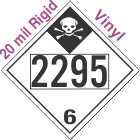 Inhalation Hazard Class 6.1 UN2295 20mil Rigid Vinyl DOT Placard